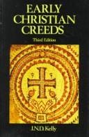 Early Christian Creeds (3rd Edition)