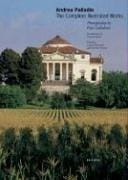 Andrea Palladio: the complete illustrated works