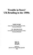 Trouble in store?: UK retailing in the 1990s