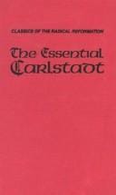 essential Carlstadt: fifteen tracts