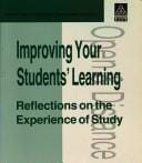 Improving your students' learning: reflections on the experience of study
