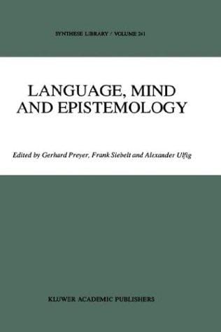 Language, mind, and epistemology: on Donald Davidson's philosophy