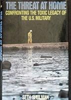 threat at home: confronting the toxic legacy of the U.S. military