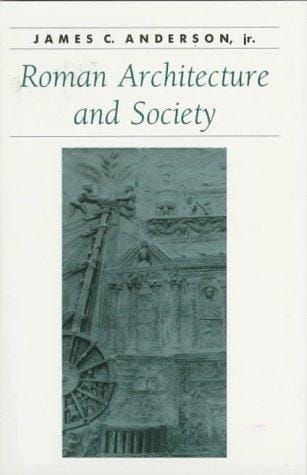 Roman architecture and society
