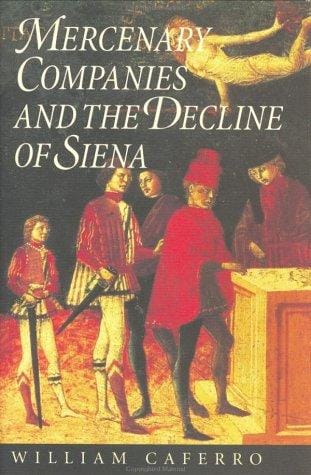 Mercenary companies and the decline of Siena