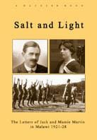 Salt and light: the letters of Mamie and Jack Martin from Malawi (1921-1928)