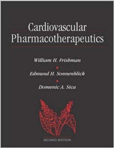 Cardiovascular Pharmacotherapeutics (Current Medicine)