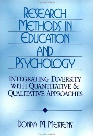Research Methods in Education and Psychology: Integrating Diversity with Quantitative and Qualitative Approaches