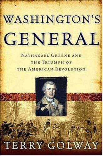 Washington's General: Nathanael Greene and the Triumph of the American Revolution (John MacRae Books)