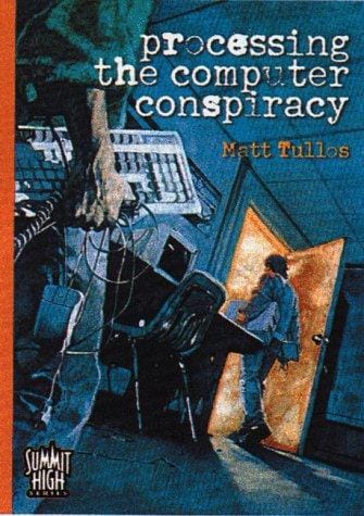 Processing the computer conspiracy