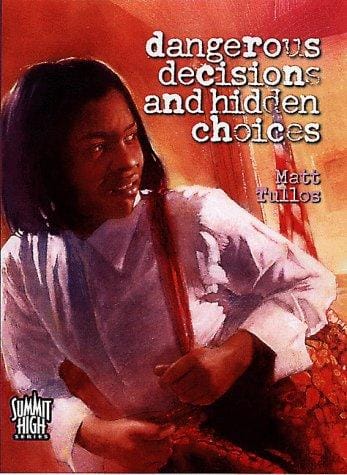 Dangerous decisions and hidden choices