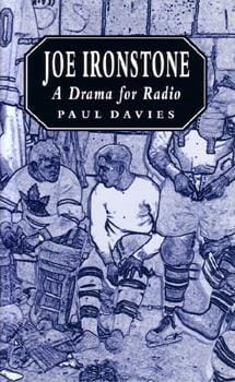 Joe Ironstone: A drama for radio