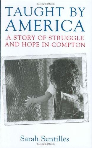 Taught by America: A Story of Struggle and Hope in Compton