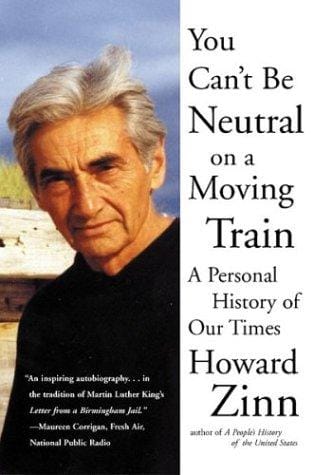 You can't be neutral on a moving train: a personal history of our times