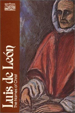 Luis de León: The Names of Christ (Classics of Western Spirituality)