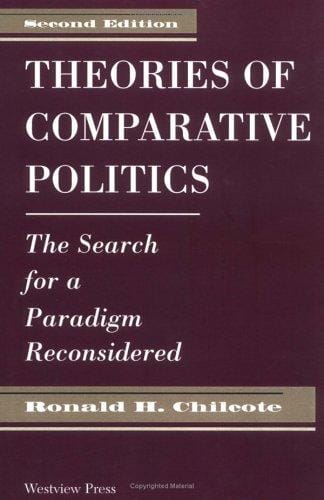 Theories of comparative politics: the search for a paradigm reconsidered