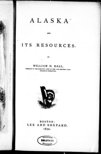Alaska and its resources