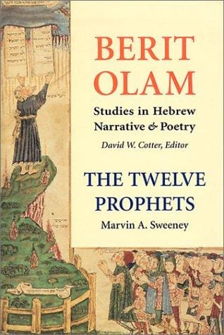 The Twelve Prophets (Vol. 1): Hosea, Joel, Amos, Obadiah, Jonah (Berit Olam series)