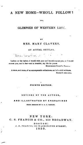 new home, who'll follow? or, Glimpses of Western life