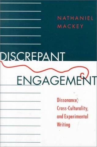 Discrepant engagement: dissonance, cross-culturality, and experimental writing
