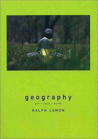 Geography: art, race, exile