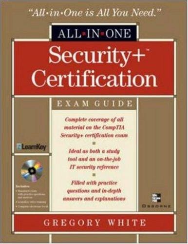 Security+ Certification All-in-One Exam Guide