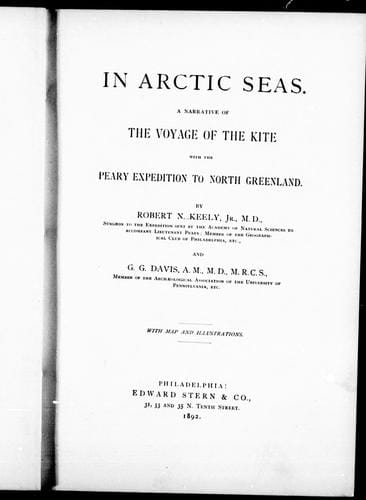 In Arctic seas: a narrative of the voyage of the Kite with Peary expedition to North Greenland