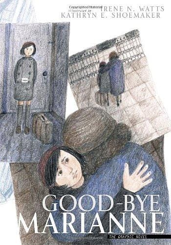 Good-bye Marianne: the graphic novel