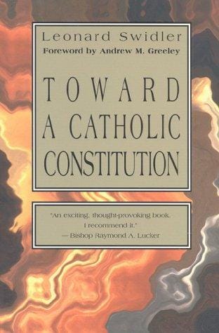 Toward a Catholic constitution