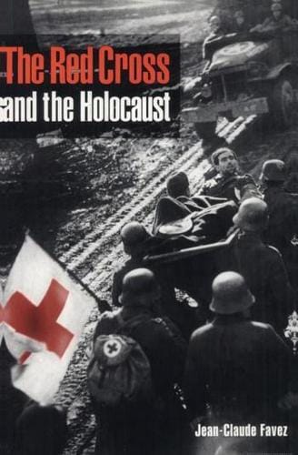 The Red Cross and the Holocaust
