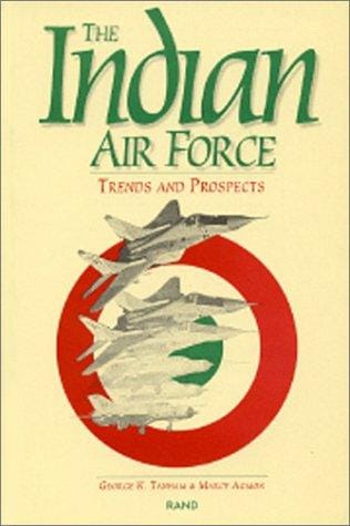 The Indian Air Force: Trends and Prospects