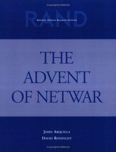 The advent of netwar