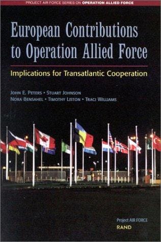 European contributions to Operation Allied Force: implications for transatlantic cooperation
