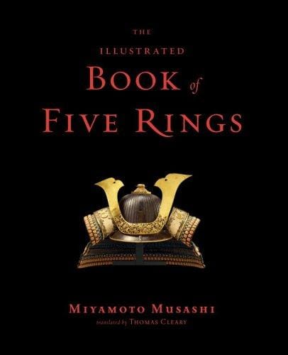The Illustrated Book of Five Rings
