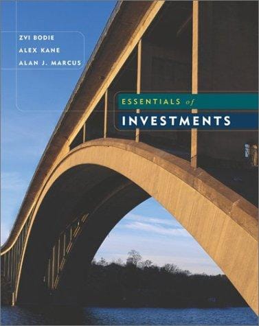 Essentials of Investments (Mcgraw-Hill/Irwin Series in Finance, Insurance, and Real Estate)