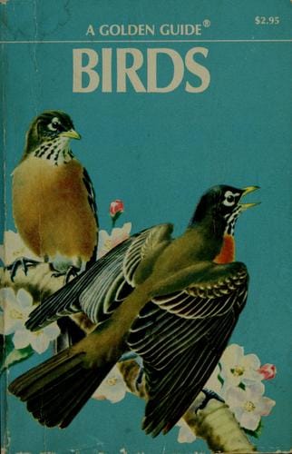 Birds, a guide to the most familiar American birds