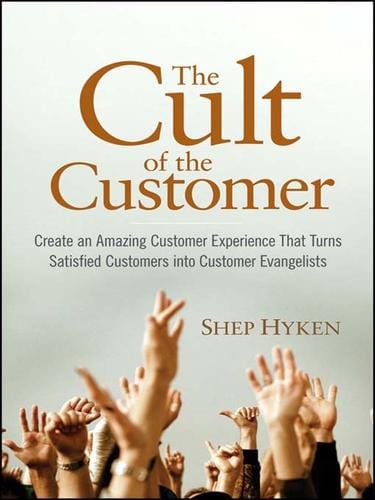 The Cult of the Customer