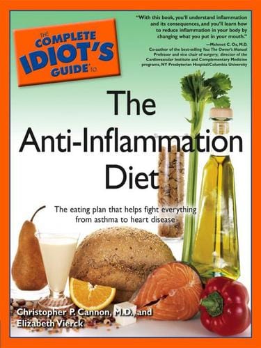 The Complete Idiot's Guide to the Anti-Inflammation Diet
