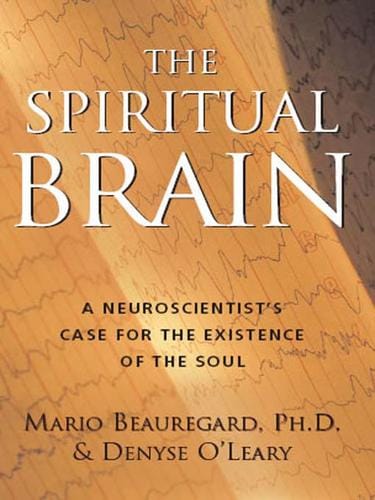 The Spiritual Brain