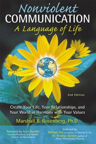 Nonviolent Communication: A Language of Life