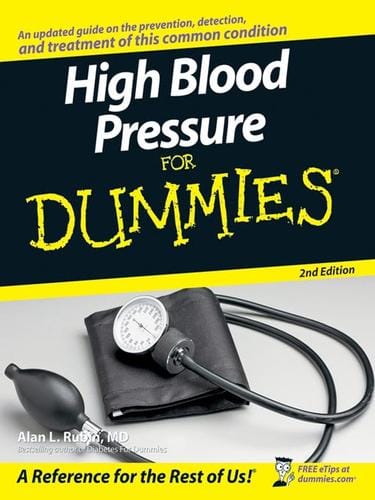High Blood Pressure for Dummies