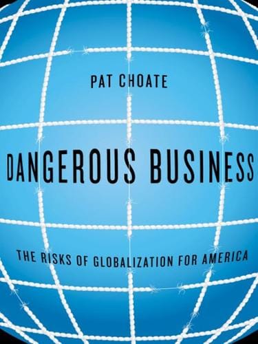Dangerous Business