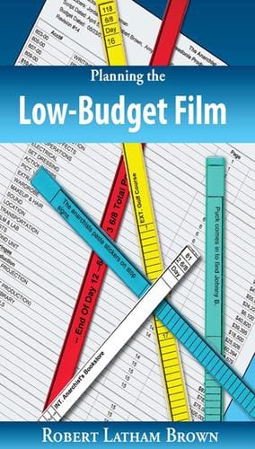 Planning the Low-Budget Film