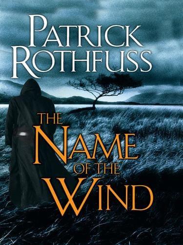 The Name of the Wind: The Kingkiller Chronicle: day one
