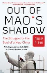 Out of Mao's shadow: the struggle for the soul of a new China