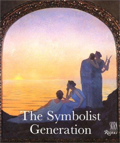 The symbolist generation, 1870-1910