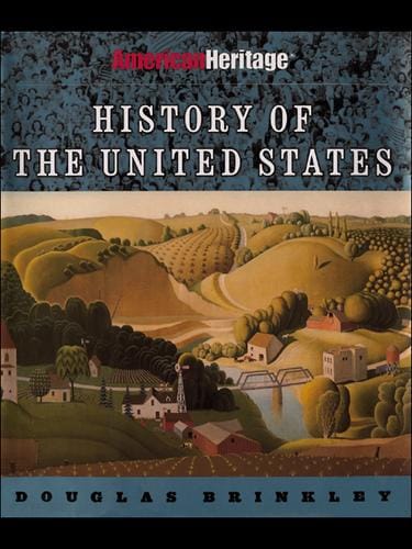 American Heritage History of the United States (Text Only)