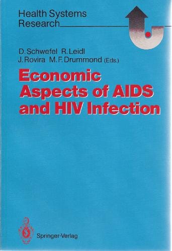 Economic aspects of AIDS and HIV infection