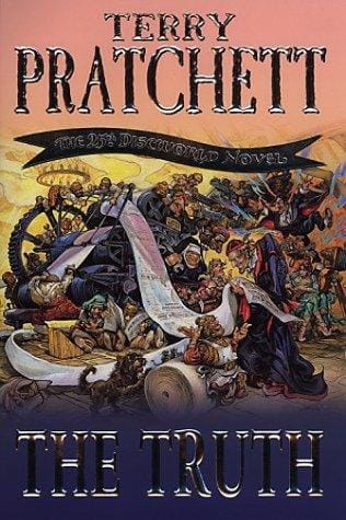 The Truth: The 25th Discworld Novel