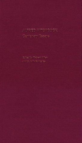 Alfred Hitchcock: Centenary Essays